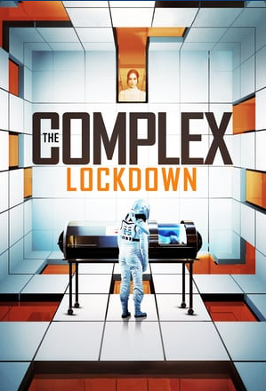 The Complex: Lockdown (2020)