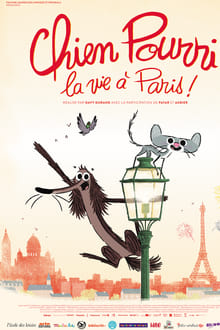 Chien pourri, la vie à Paris (2020)