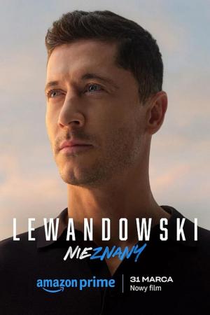 Lewandowski: The Unknown (2023)