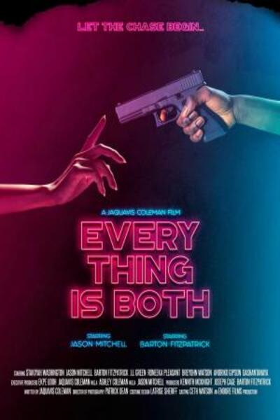 Everything Is Both (2022)