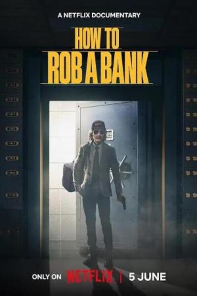 Cómo robar un banco (2024)